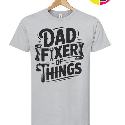 Dad Fixer Of Things Tee