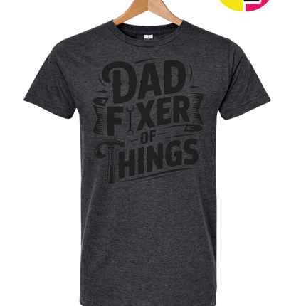 Dad Fixer Of Things Tee