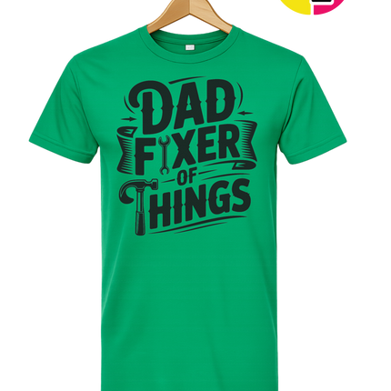 Dad Fixer Of Things Tee