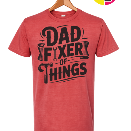 Dad Fixer Of Things Tee