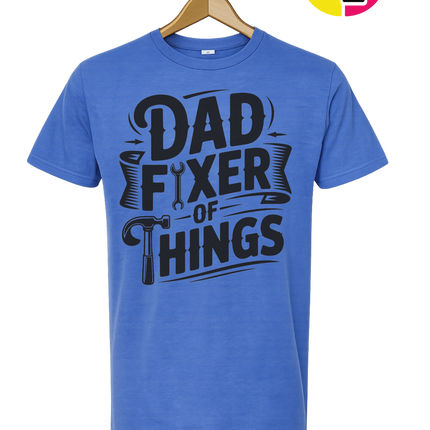 Dad Fixer Of Things Tee
