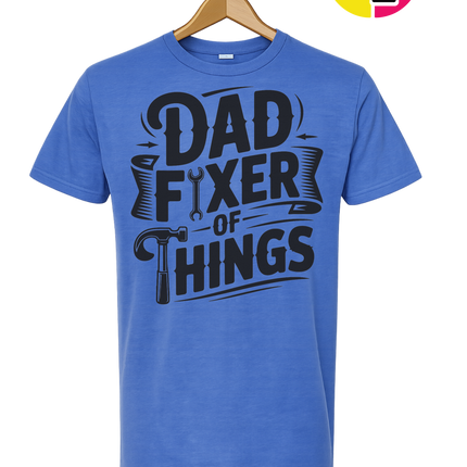 Dad Fixer Of Things Tee