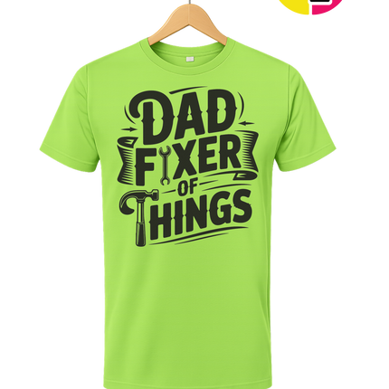 Dad Fixer Of Things Tee