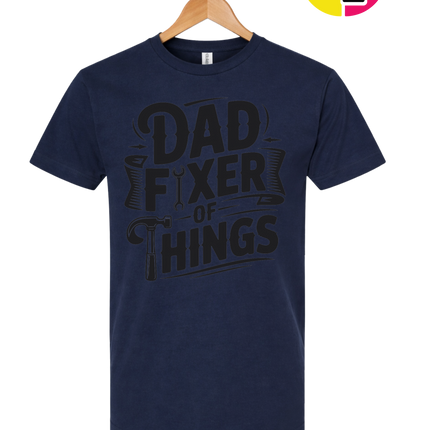 Dad Fixer Of Things Tee