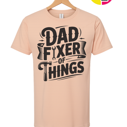 Dad Fixer Of Things Tee