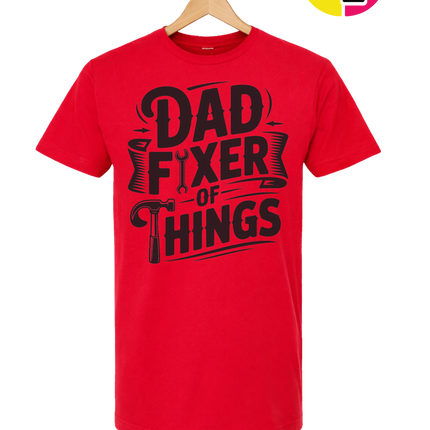 Dad Fixer Of Things Tee
