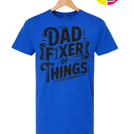 Dad Fixer Of Things Tee