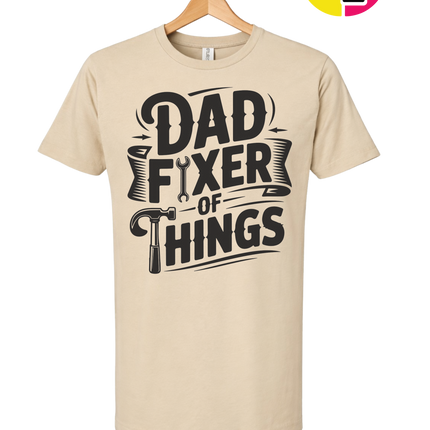 Dad Fixer Of Things Tee