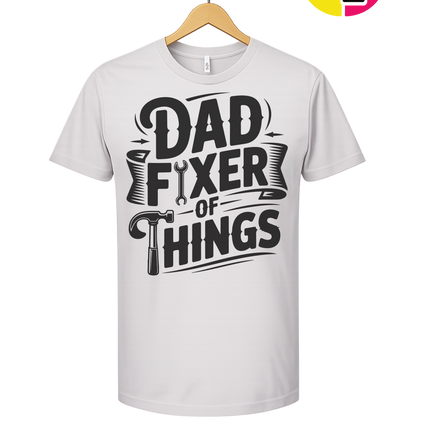 Dad Fixer Of Things Tee