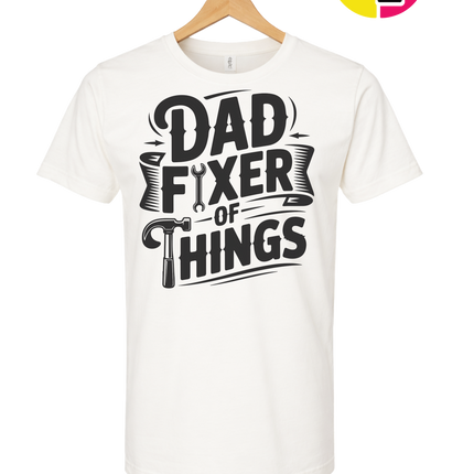 Dad Fixer Of Things Tee