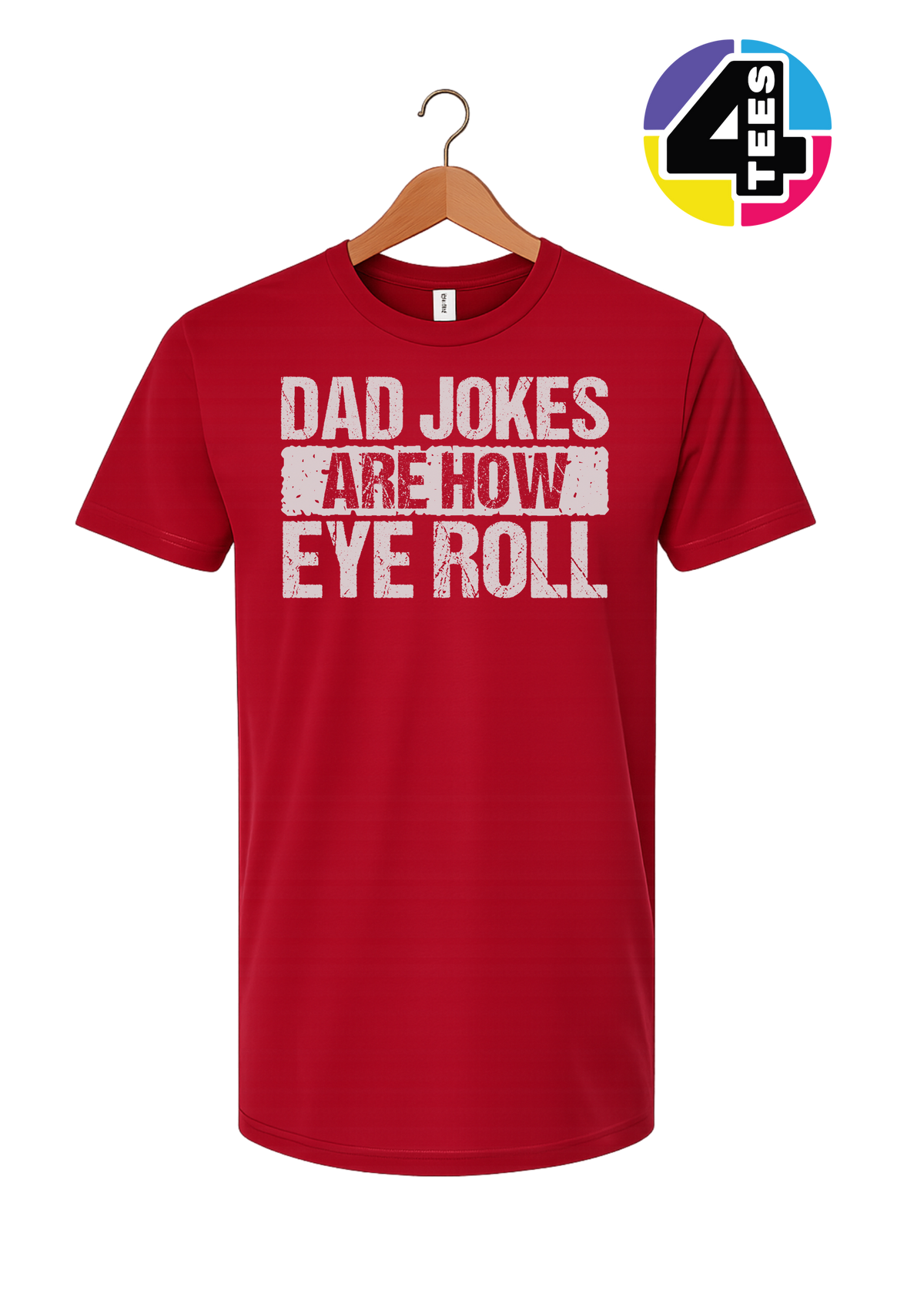 Dad Jokes Are How I Roll Tee