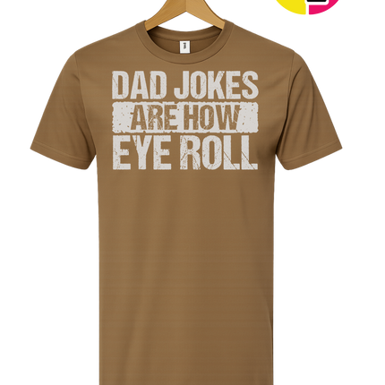 Dad Jokes Are How I Roll Tee
