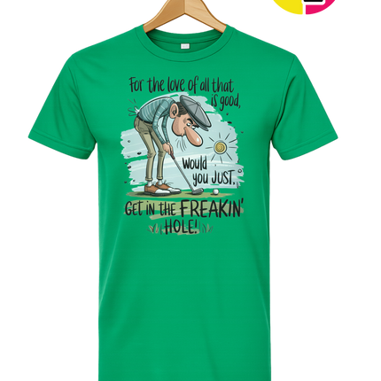 Golf Get In The Hole Tee