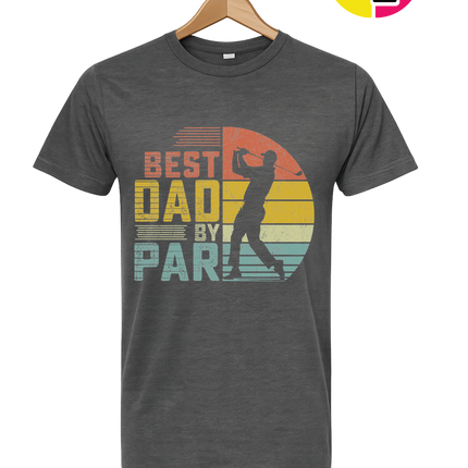 Best Dad By Par Tee