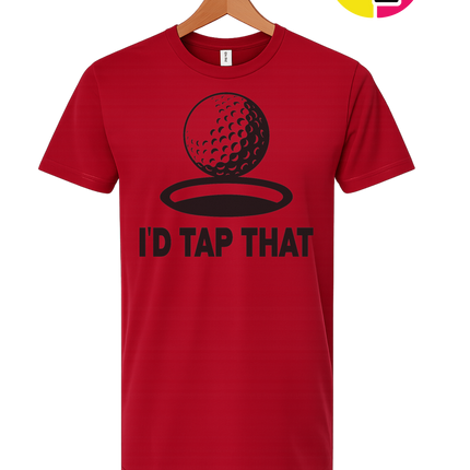 I'd Tap That Tee