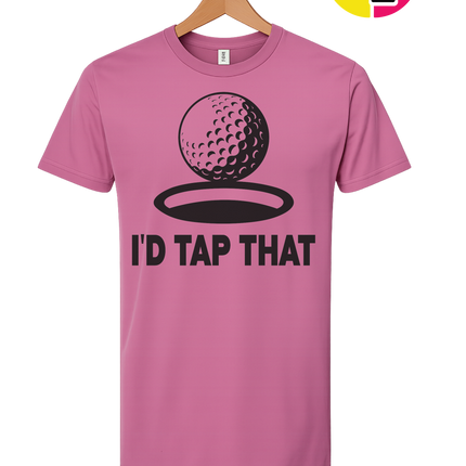 I'd Tap That Tee