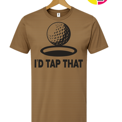 I'd Tap That Tee