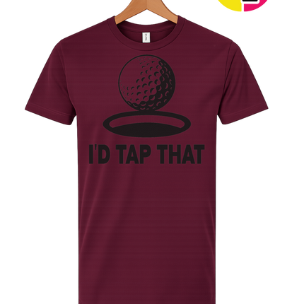 I'd Tap That Tee