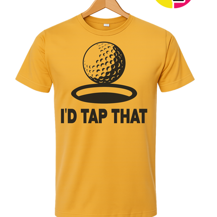 I'd Tap That Tee