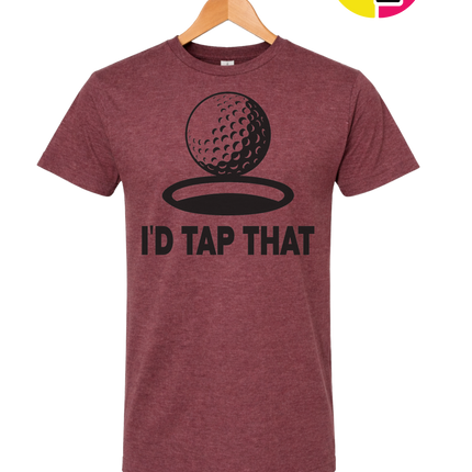 I'd Tap That Tee
