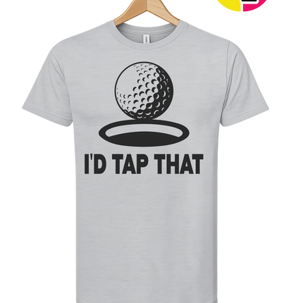 I'd Tap That Tee