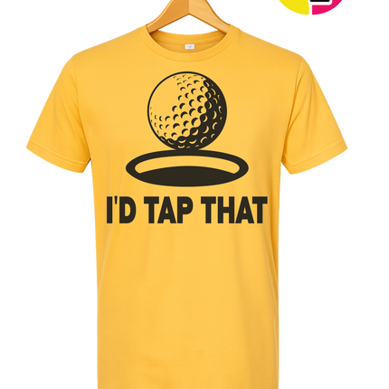 I'd Tap That Tee
