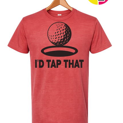 I'd Tap That Tee