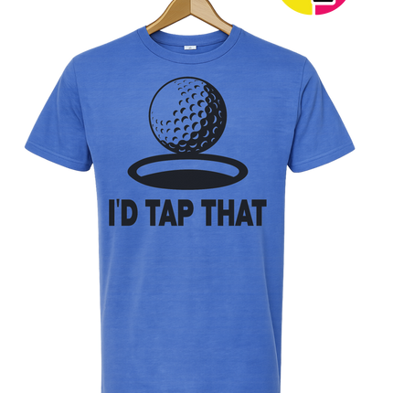 I'd Tap That Tee