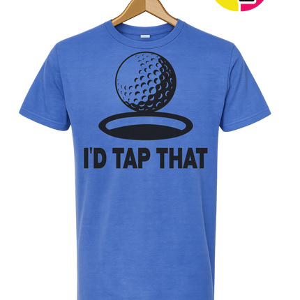 I'd Tap That Tee