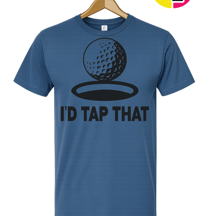 I'd Tap That Tee