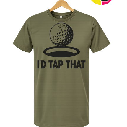 I'd Tap That Tee