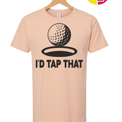 I'd Tap That Tee