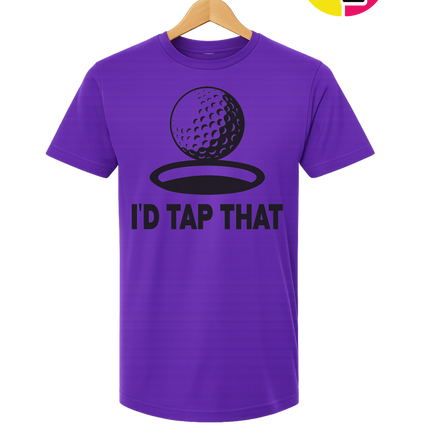 I'd Tap That Tee