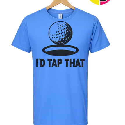 I'd Tap That Tee