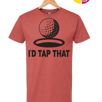I'd Tap That Tee