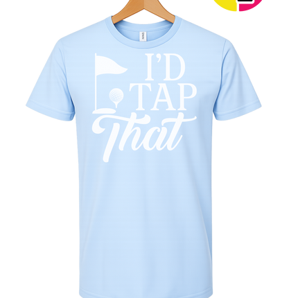 Golf I'd Tap That Tee