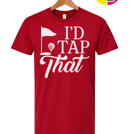 Golf I'd Tap That Tee