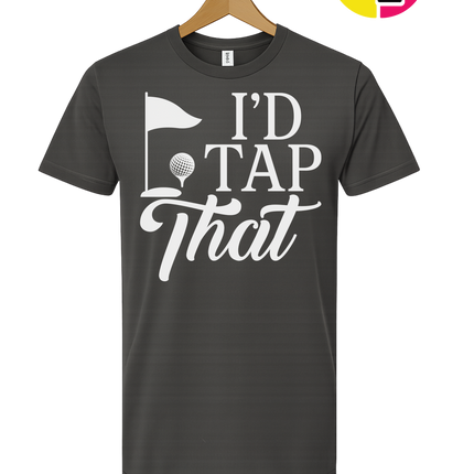 Golf I'd Tap That Tee