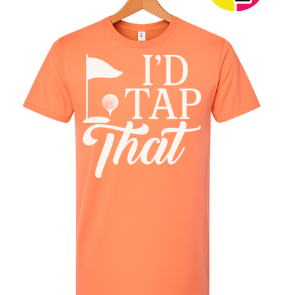 Golf I'd Tap That Tee