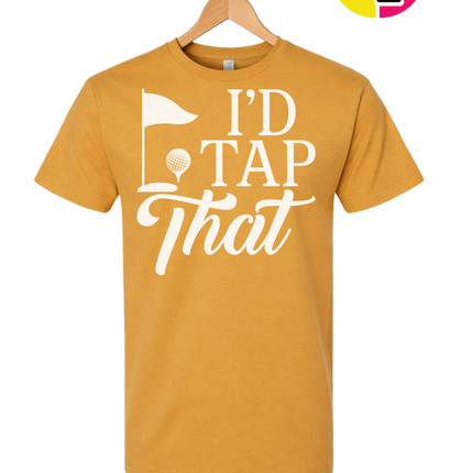 Golf I'd Tap That Tee