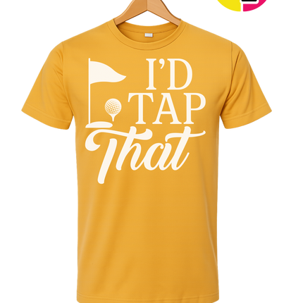 Golf I'd Tap That Tee
