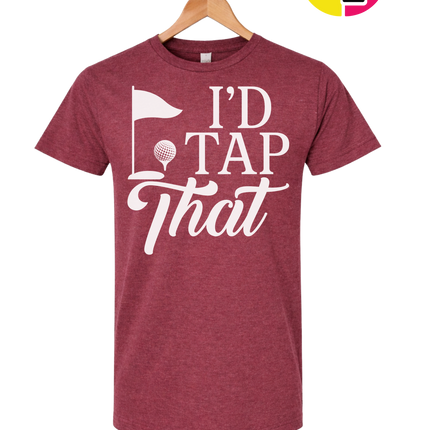 Golf I'd Tap That Tee