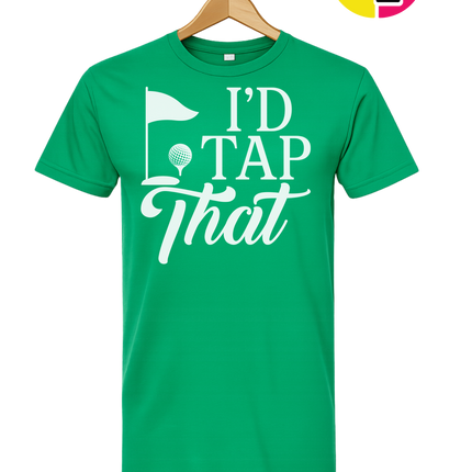 Golf I'd Tap That Tee