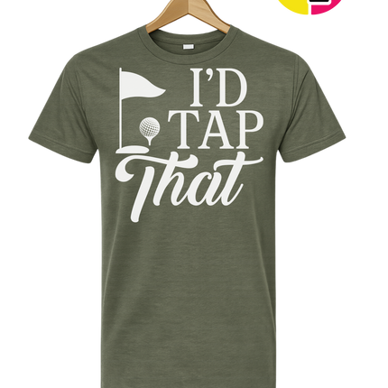 Golf I'd Tap That Tee