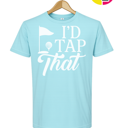 Golf I'd Tap That Tee