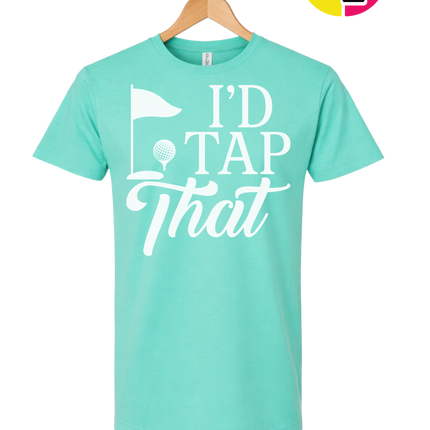 Golf I'd Tap That Tee