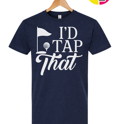 Golf I'd Tap That Tee