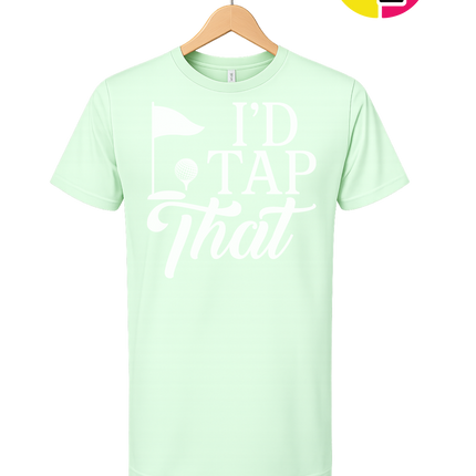 Golf I'd Tap That Tee