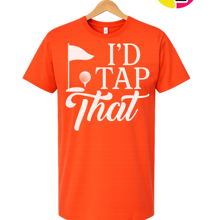 Golf I'd Tap That Tee