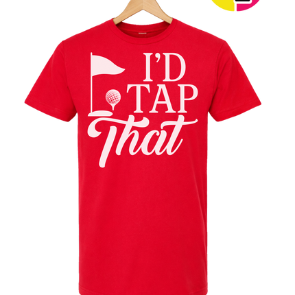 Golf I'd Tap That Tee